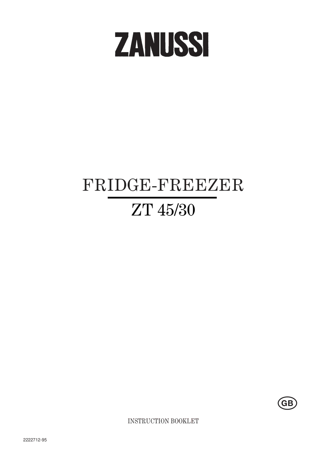 Zanussi ZT 45/30 manual Fridge-Freezer 