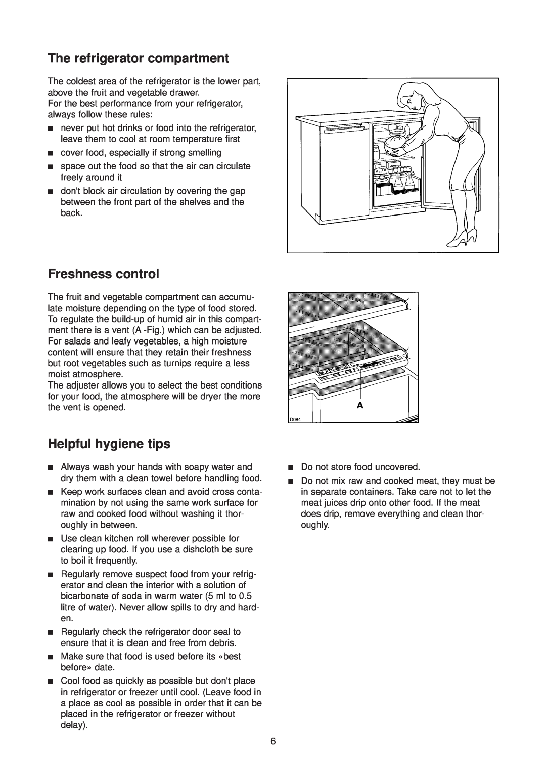 Zanussi ZT 45/30 manual The refrigerator compartment, Freshness control, Helpful hygiene tips 