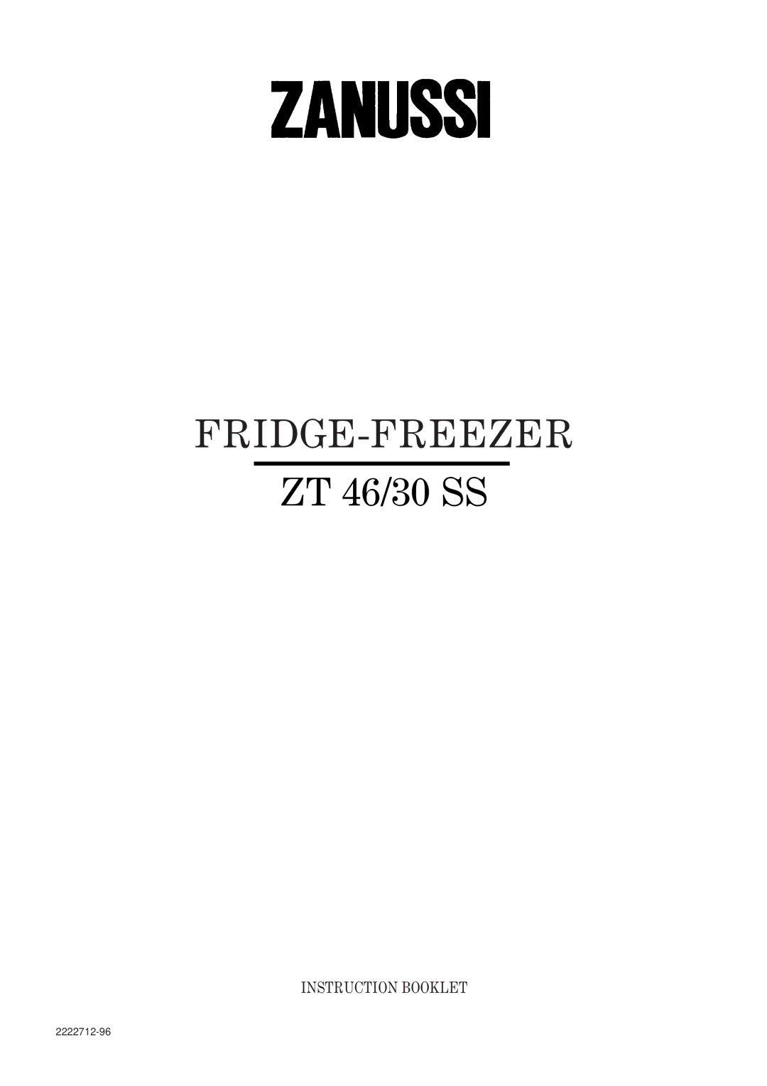 Zanussi ZT 46/30 SS manual Fridge-Freezer 