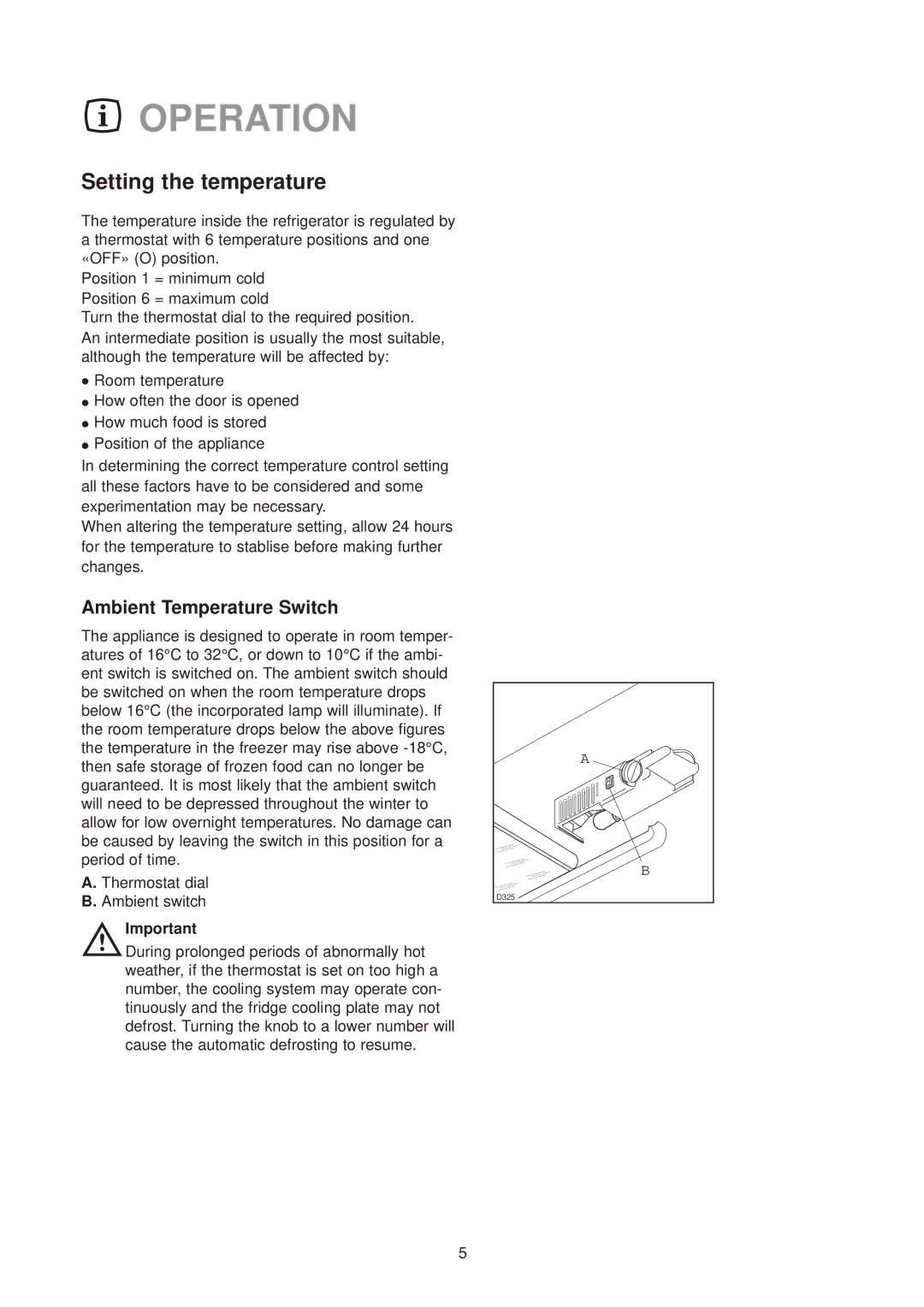 Zanussi ZT 46/30 SS manual Operation, Setting the temperature 