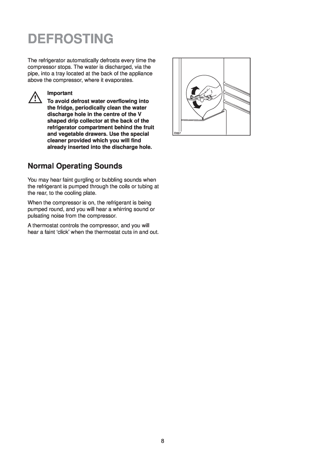Zanussi ZT 57 RM manual Defrosting, Normal Operating Sounds 