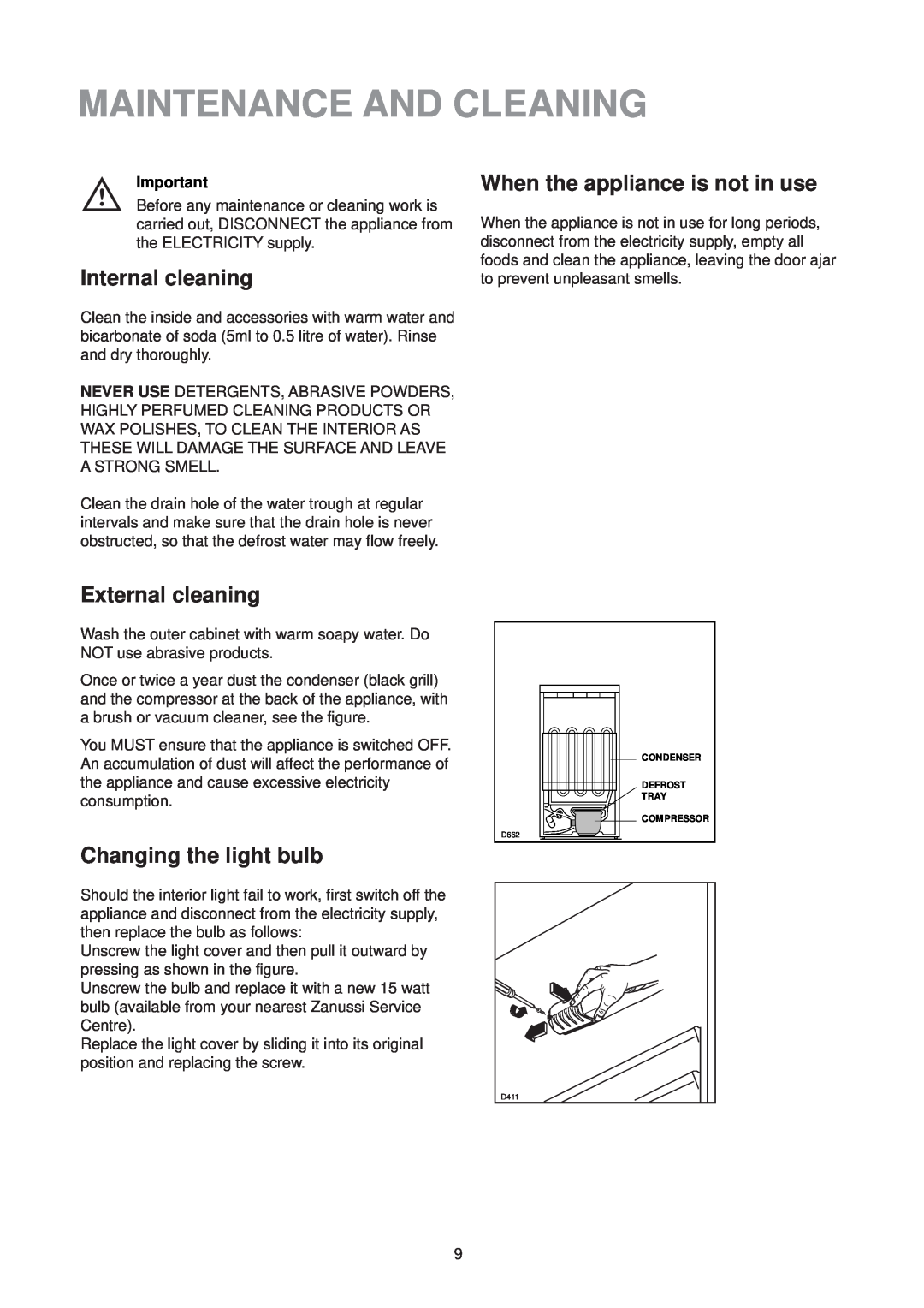 Zanussi ZT 57 RM manual Maintenance And Cleaning, Internal cleaning, When the appliance is not in use, External cleaning 