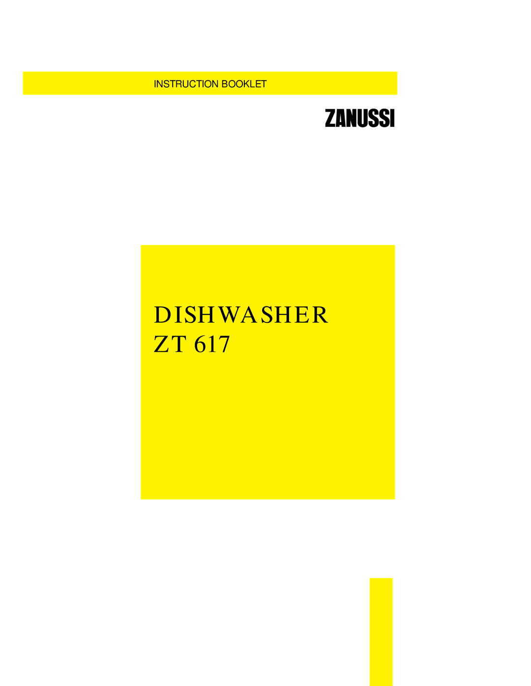 Zanussi ZT 617 manual Dishwasher ZT 