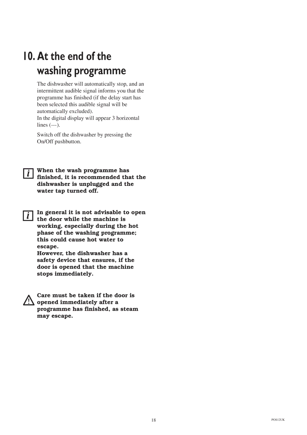 Zanussi ZT 6810 manual At the end of the washing programme 