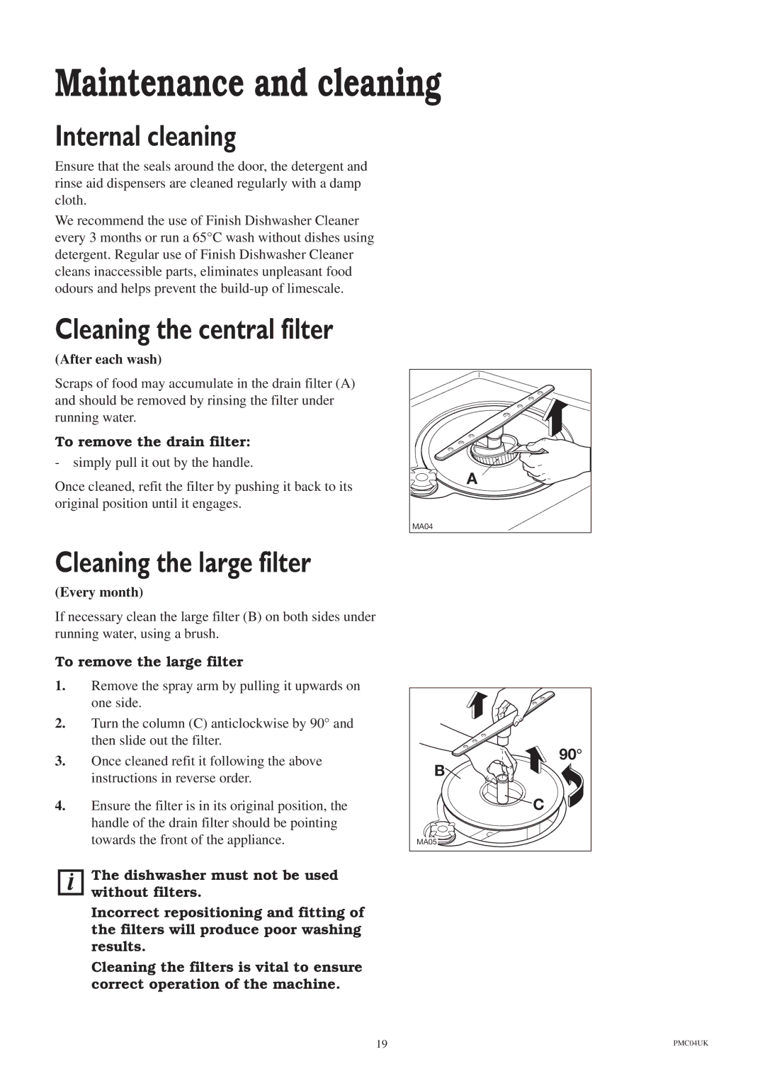 Zanussi ZT 6810 manual Maintenance and cleaning, Internal cleaning, Cleaning the central filter, Cleaning the large filter 