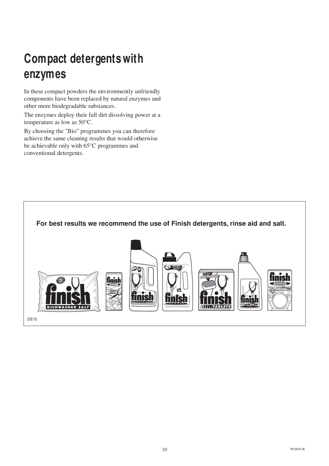 Zanussi ZT 685 manual Compact detergents with enzymes 