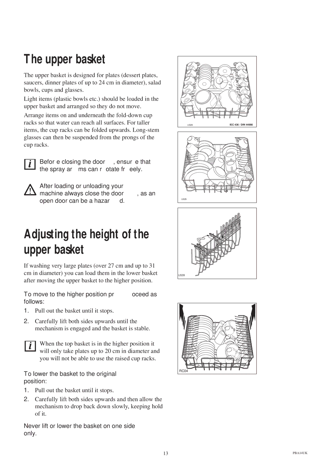 Zanussi ZT 685 Upper basket, Adjusting the height of the upper basket, To move to the higher position proceed as follows 