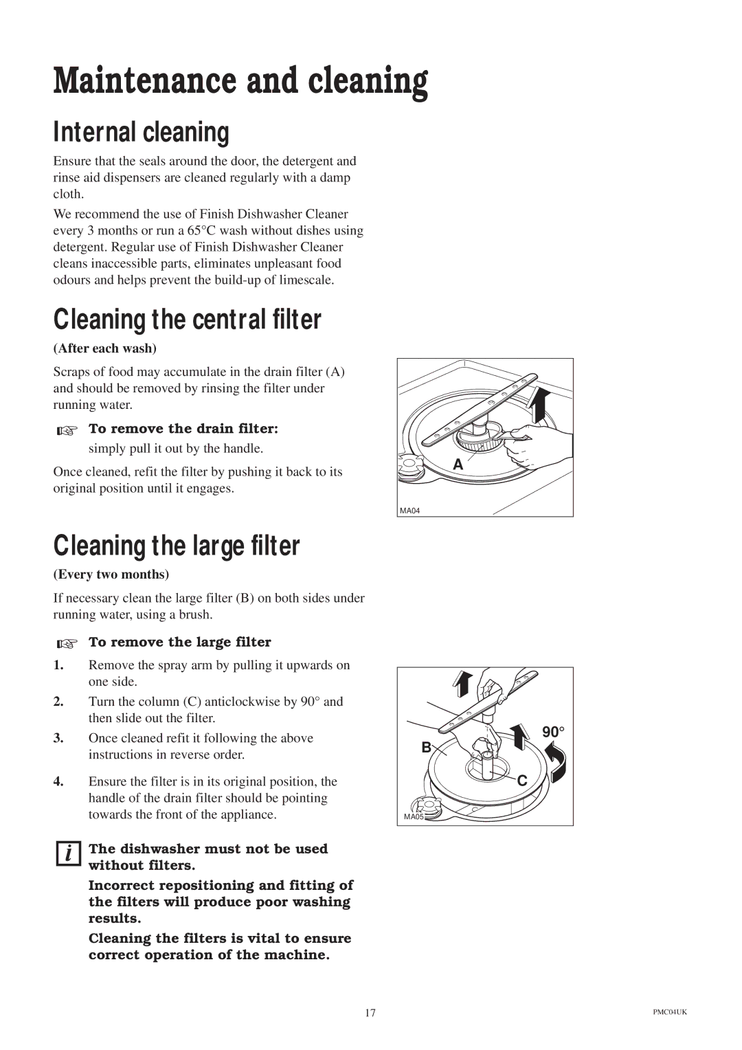 Zanussi ZT 685 manual Maintenance and cleaning, Internal cleaning, Cleaning the central filter, Cleaning the large filter 