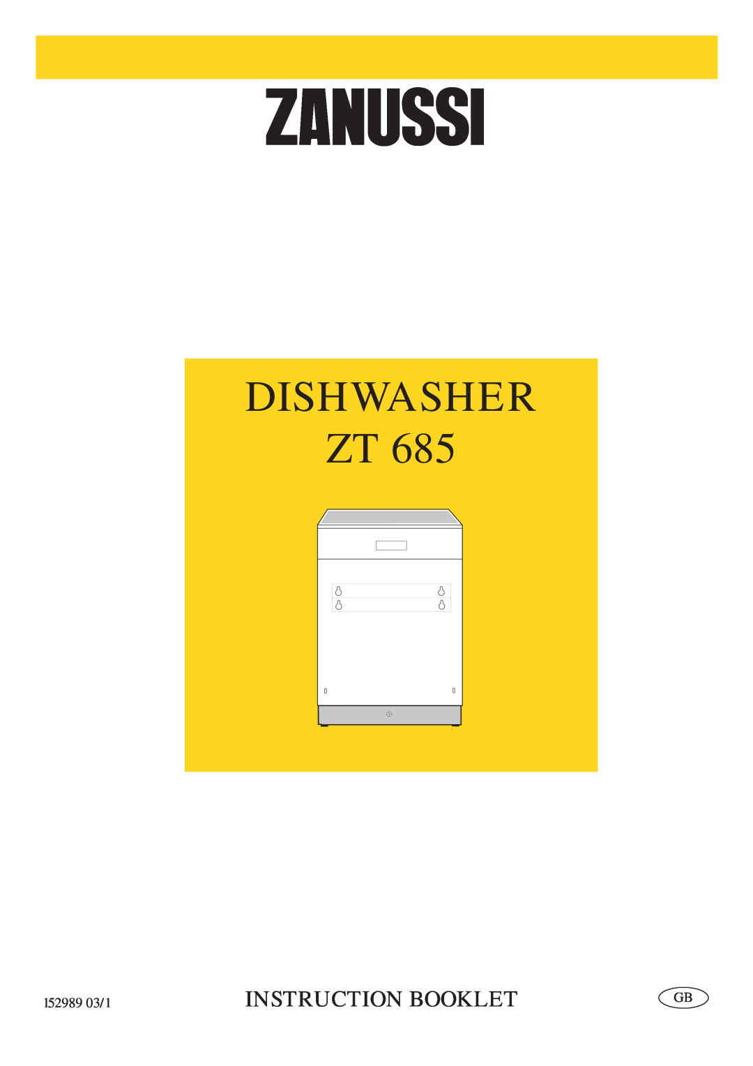 Zanussi ZT 685 manual Dishwasher Zt, Instruction Booklet 