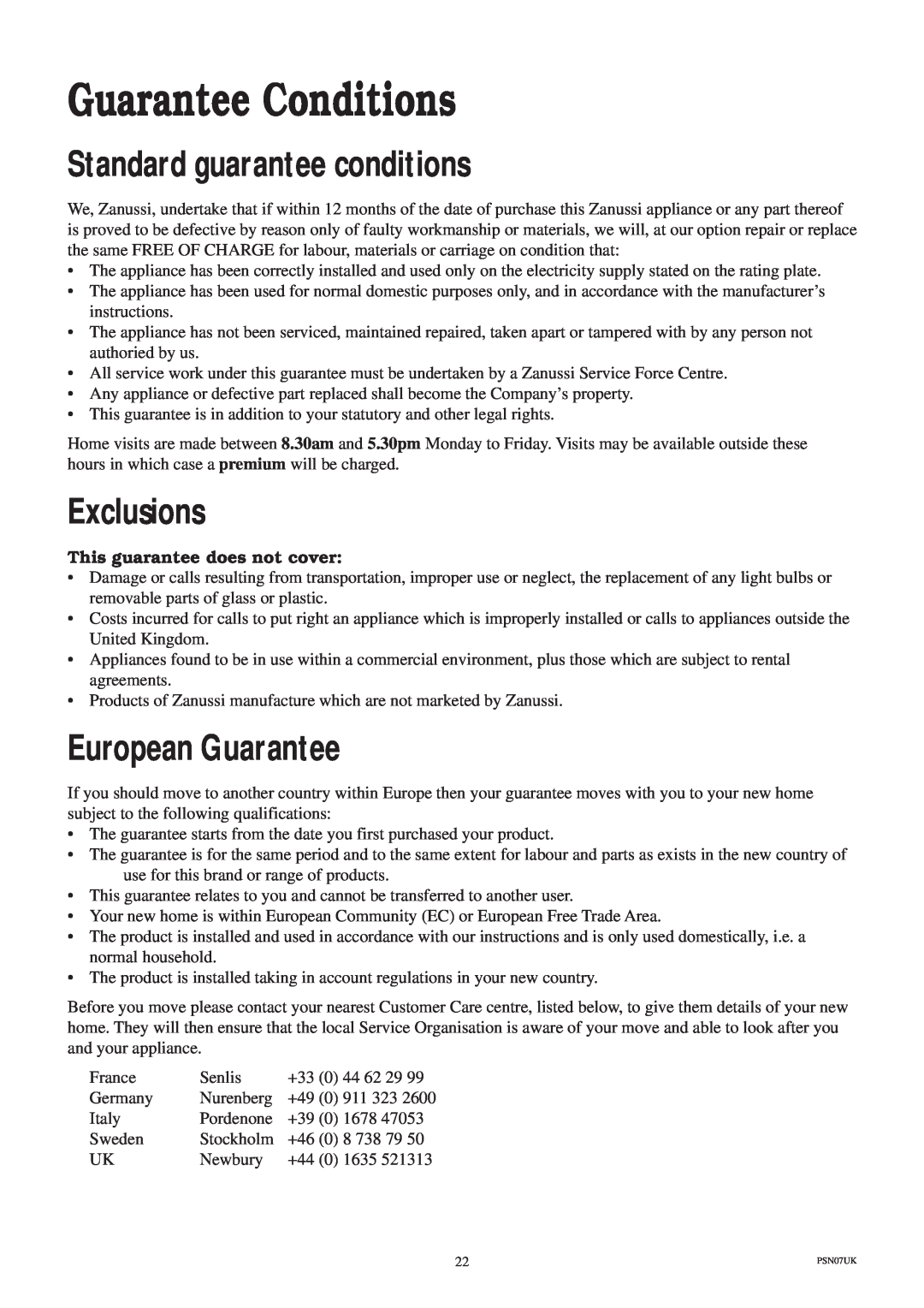 Zanussi ZT 685 manual Guarantee Conditions, Standard guarantee conditions, Exclusions, European Guarantee 