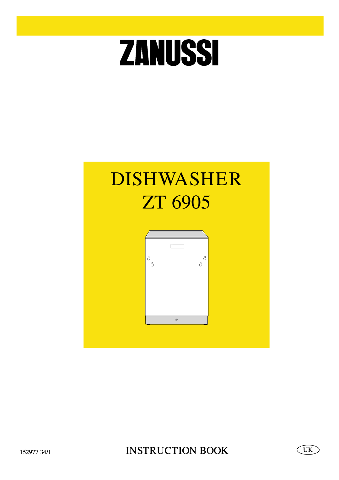 Zanussi ZT 6905 manual Dishwasher Zt, Instruction Book, 152977 34/1 