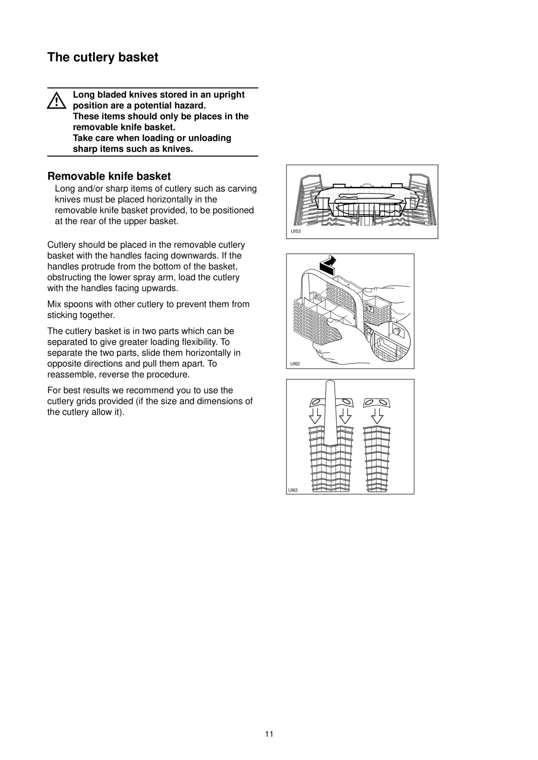 Zanussi ZT 6910 manual Cutlery basket, Removable knife basket, For best results we recommend you to use 