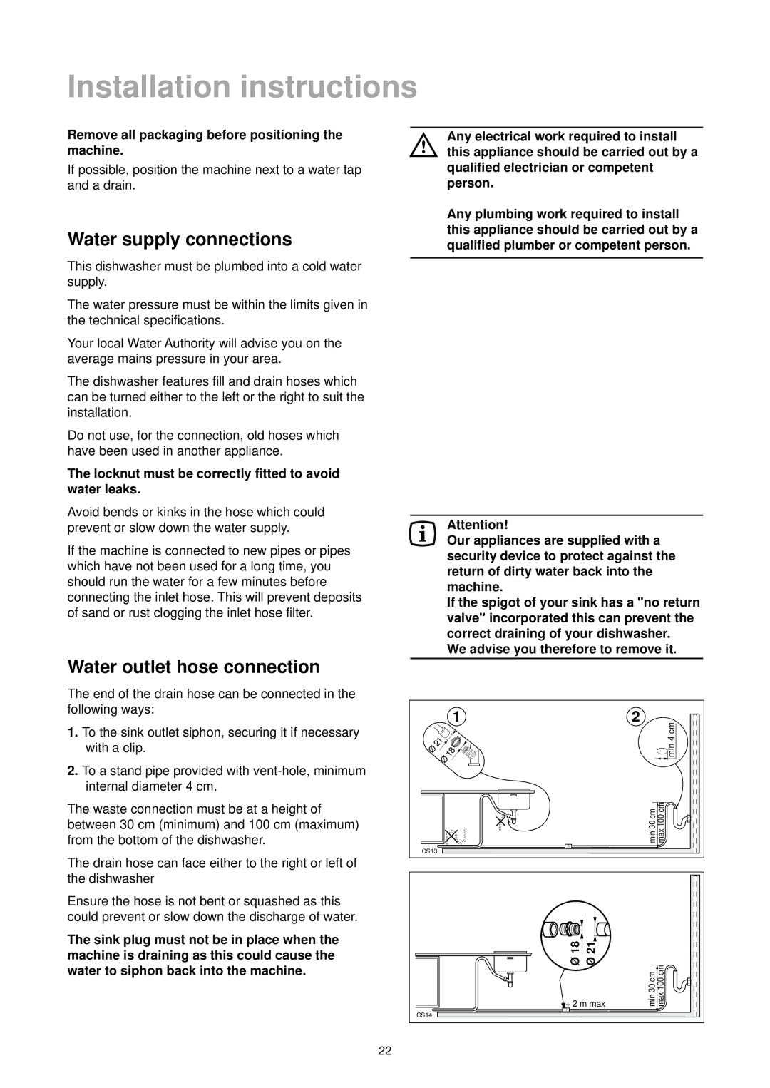 Zanussi ZT 6910 manual Water supply connections, Water outlet hose connection, We advise you therefore to remove it 