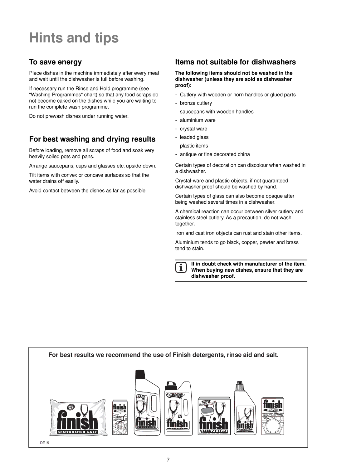 Zanussi ZT 695 Hints and tips, To save energy, For best washing and drying results, Items not suitable for dishwashers 