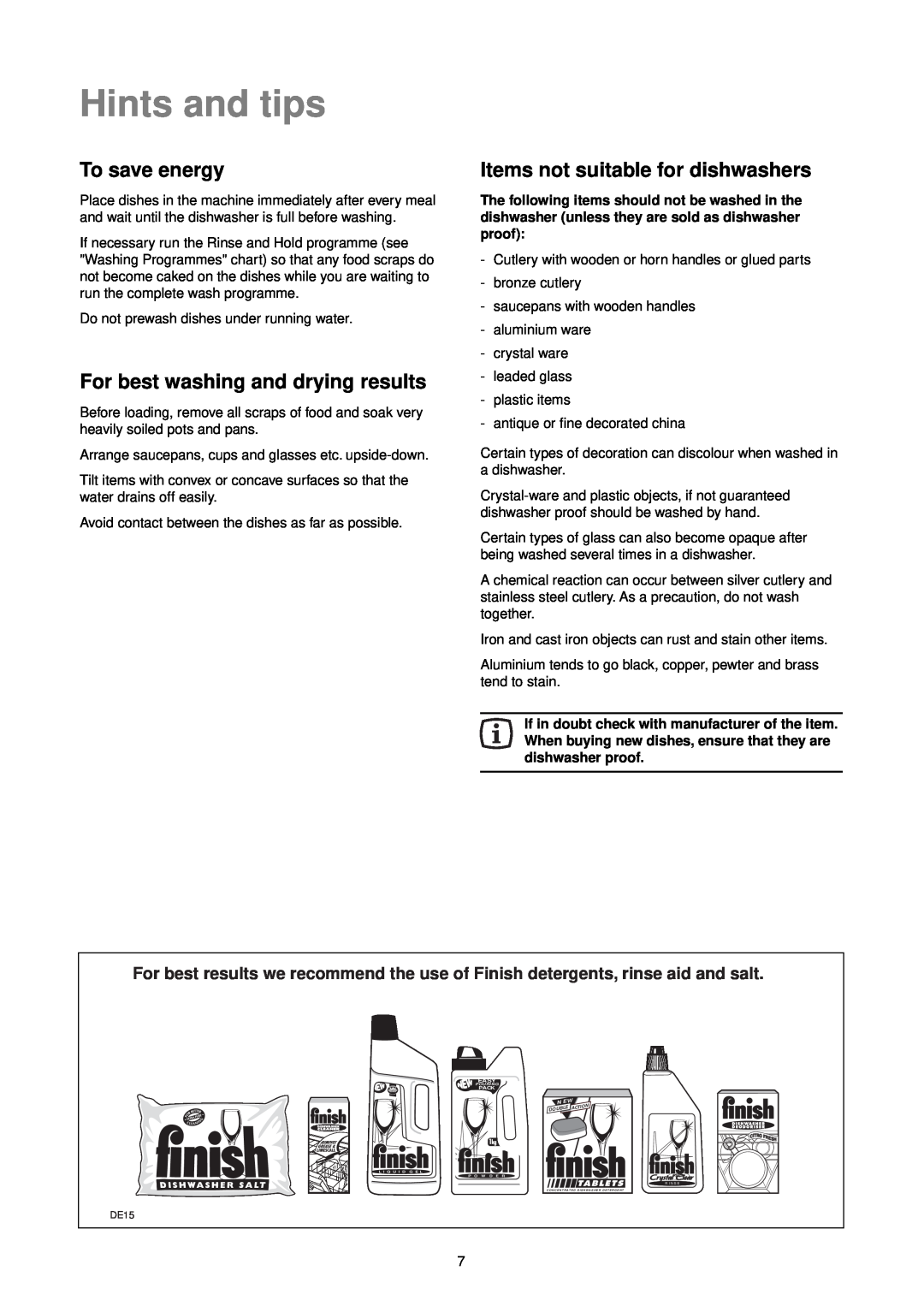 Zanussi ZT 695 Hints and tips, To save energy, For best washing and drying results, Items not suitable for dishwashers 