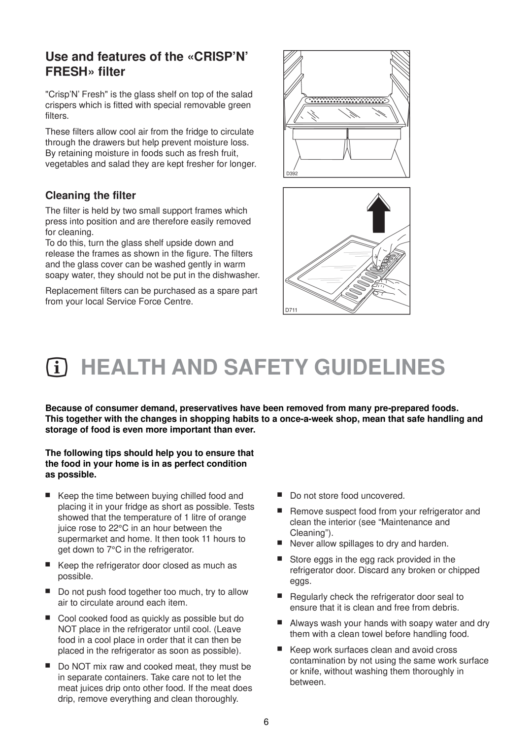 Zanussi ZTR 57 R manual Health And Safety Guidelines, Use and features of the «CRISP’N’ FRESH» filter, Cleaning the filter 