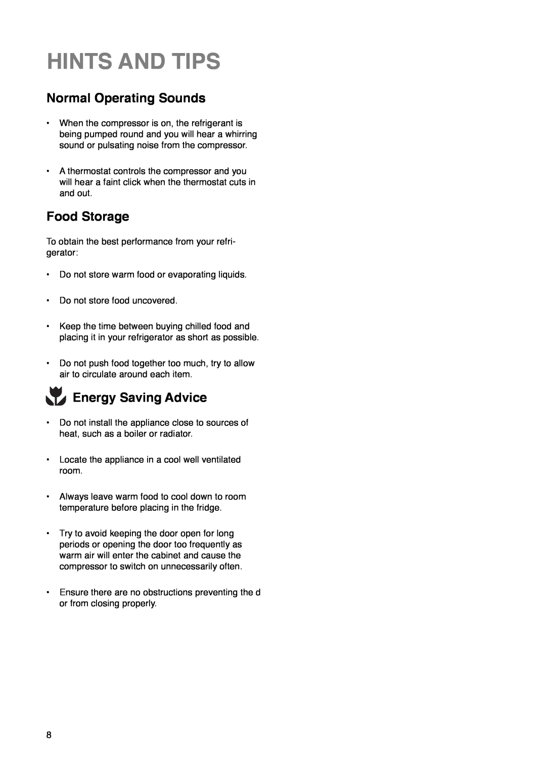 Zanussi ZU 7115 manual Hints And Tips, Normal Operating Sounds, Food Storage, Energy Saving Advice 