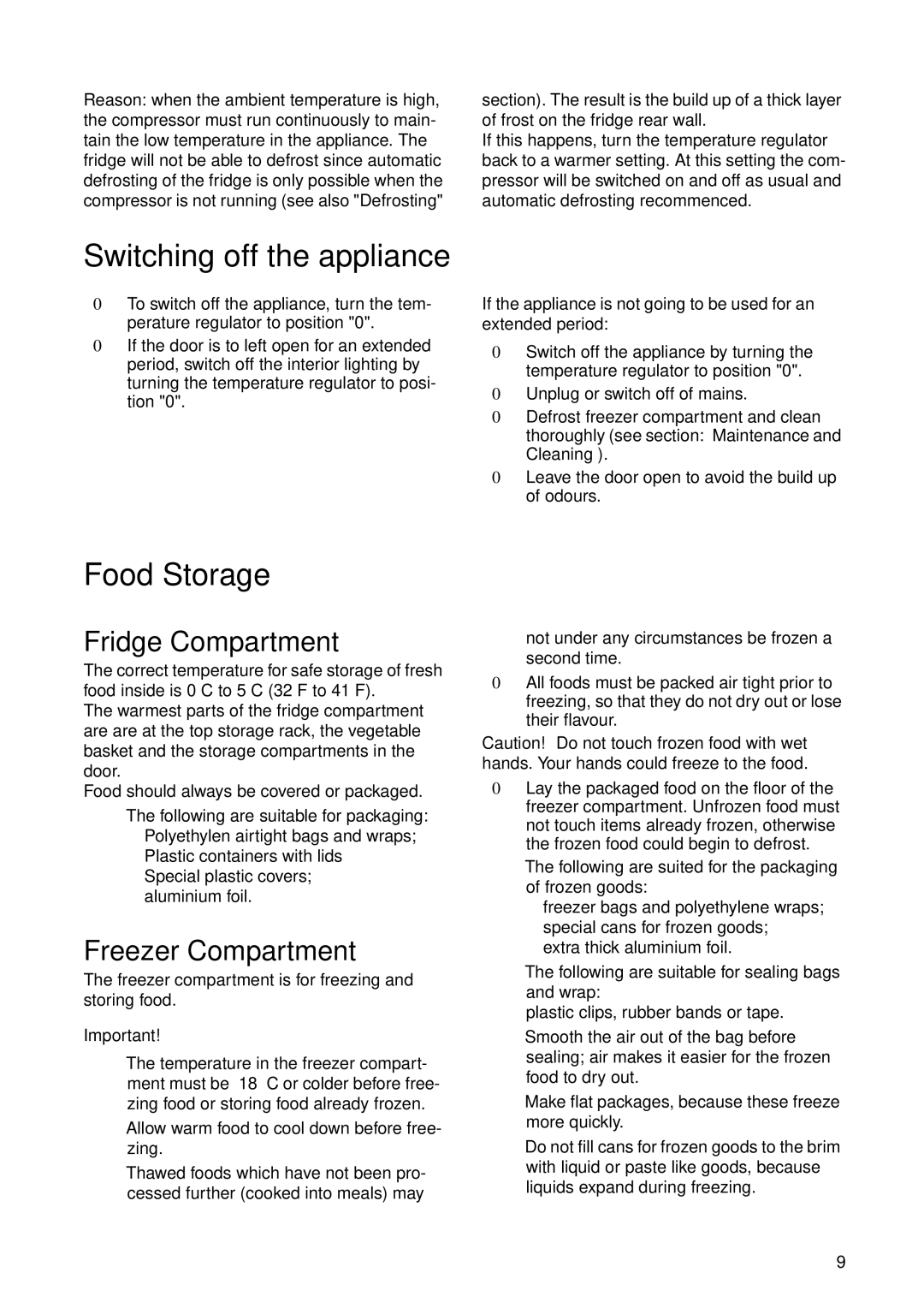 Zanussi ZU 8124 manual Switching off the appliance, Food Storage, Fridge Compartment, Freezer Compartment 