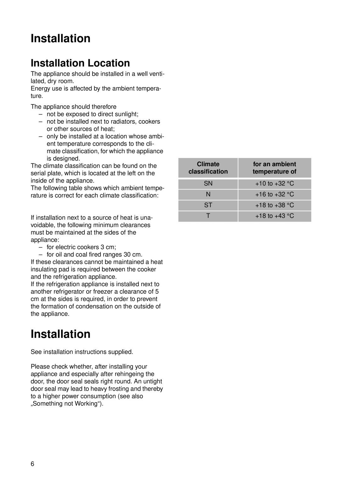 Zanussi ZU 8124 manual Installation Location, Climate, for an ambient, classification 