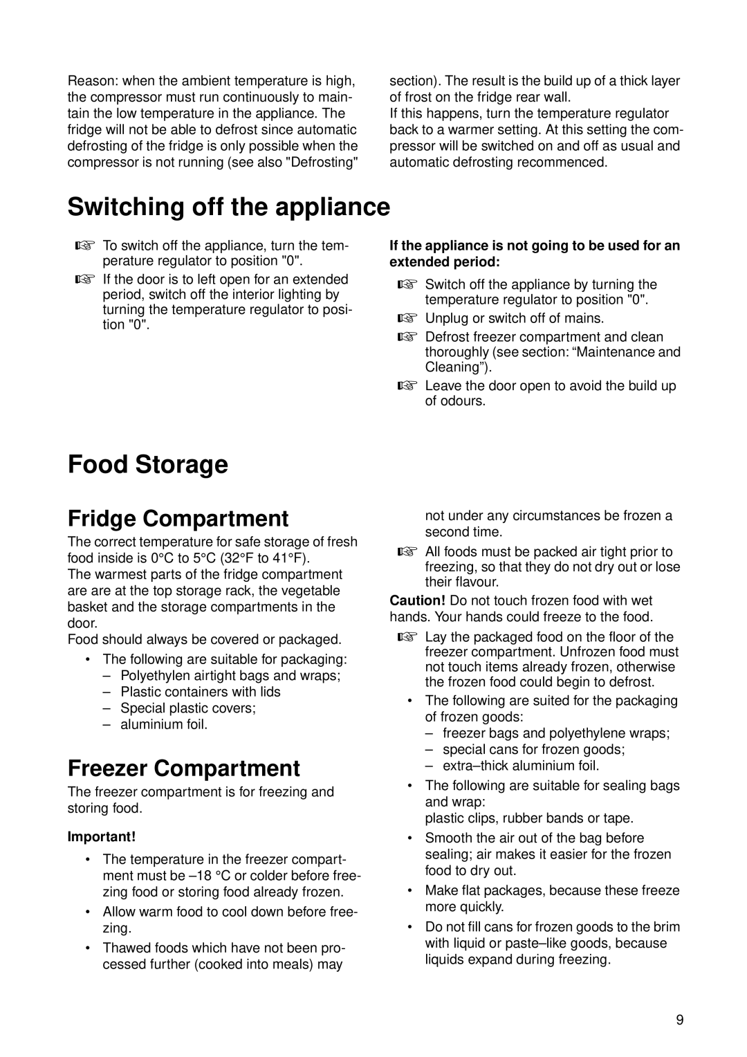 Zanussi ZU 8124 manual Switching off the appliance, Food Storage, Fridge Compartment, Freezer Compartment 