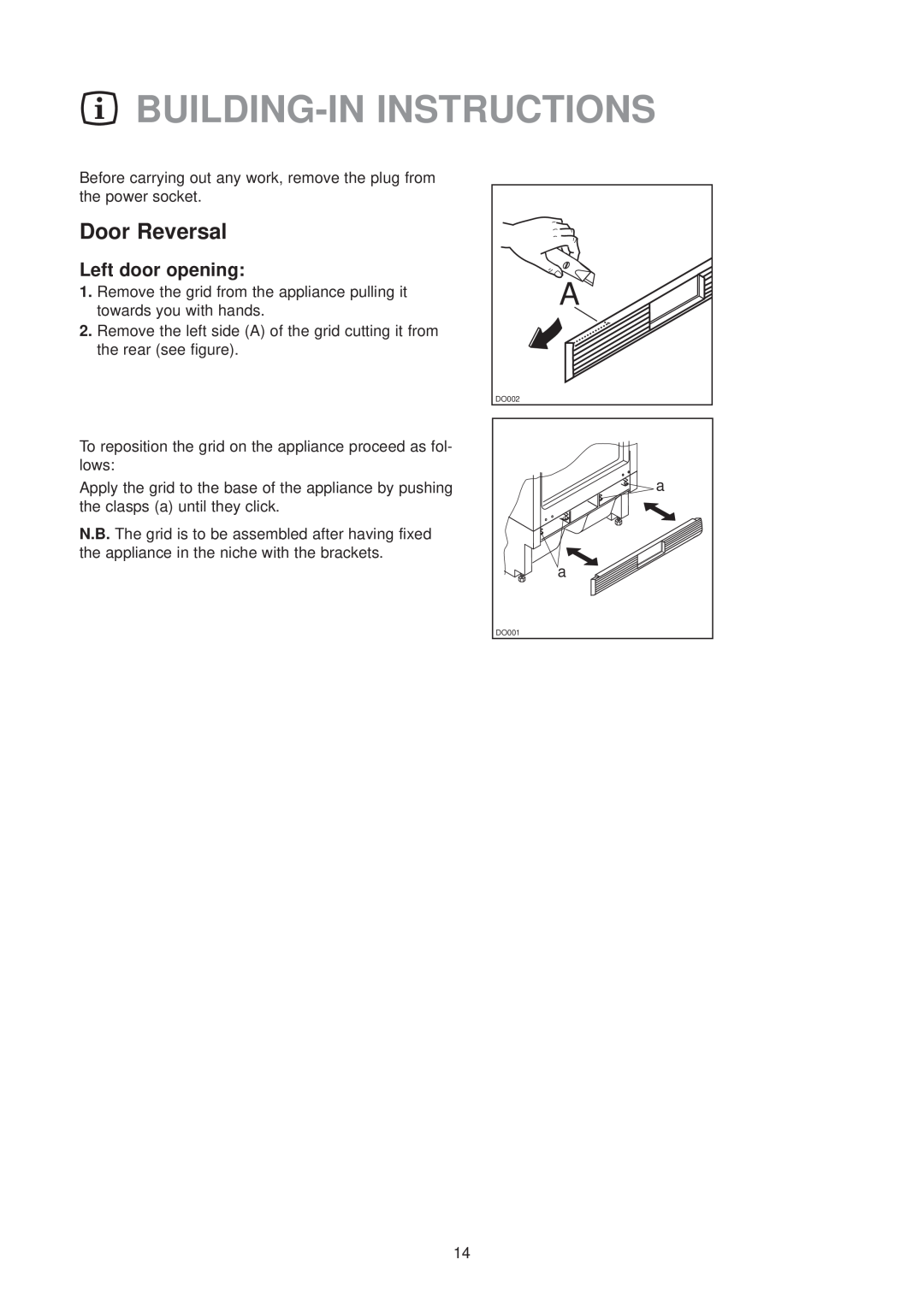Zanussi ZU 9100 F manual Building-In Instructions, Door Reversal, Left door opening 