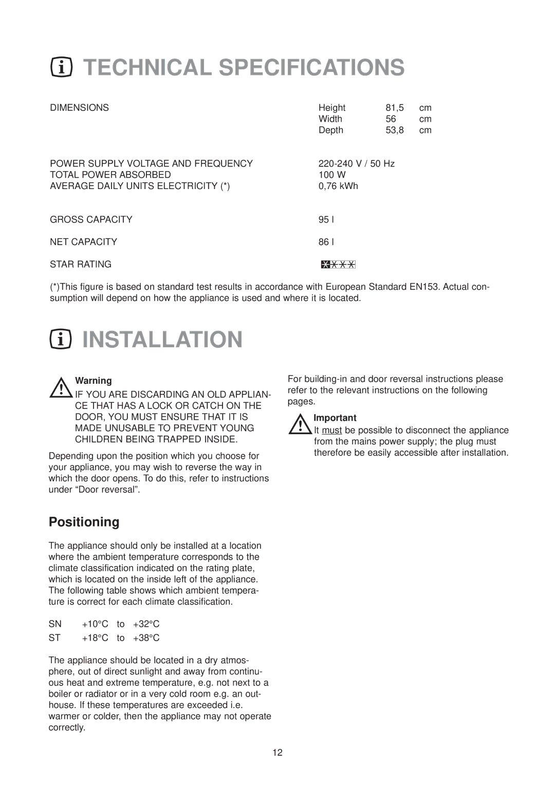 Zanussi ZU 9120 F manual Technical Specifications, Installation, Positioning 