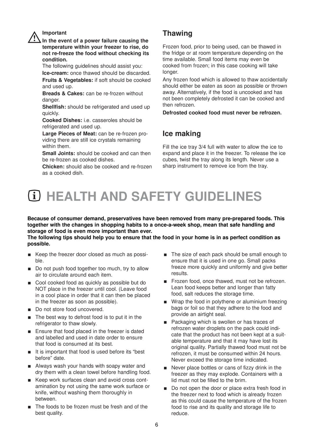 Zanussi ZU 9120 F manual Health and Safety Guidelines, Thawing, Ice making 