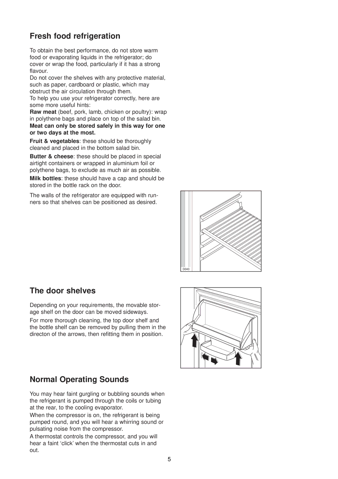 Zanussi ZU 9155 manual Fresh food refrigeration, Door shelves, Normal Operating Sounds 