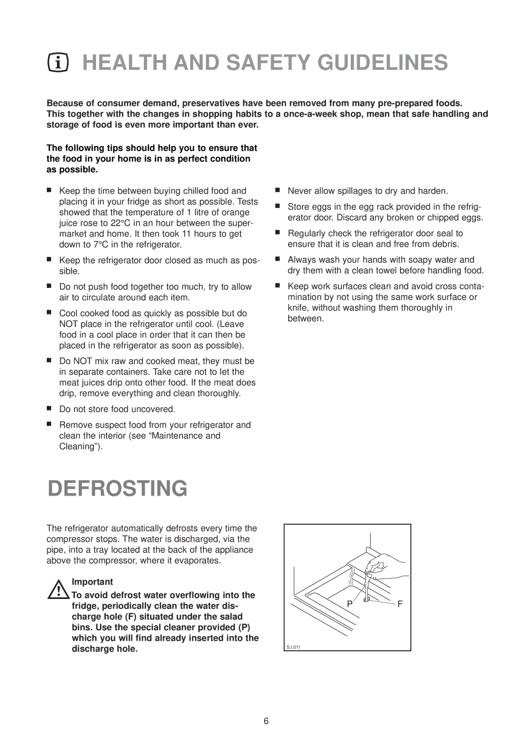 Zanussi ZU 9155 manual Health and Safety Guidelines, Defrosting 