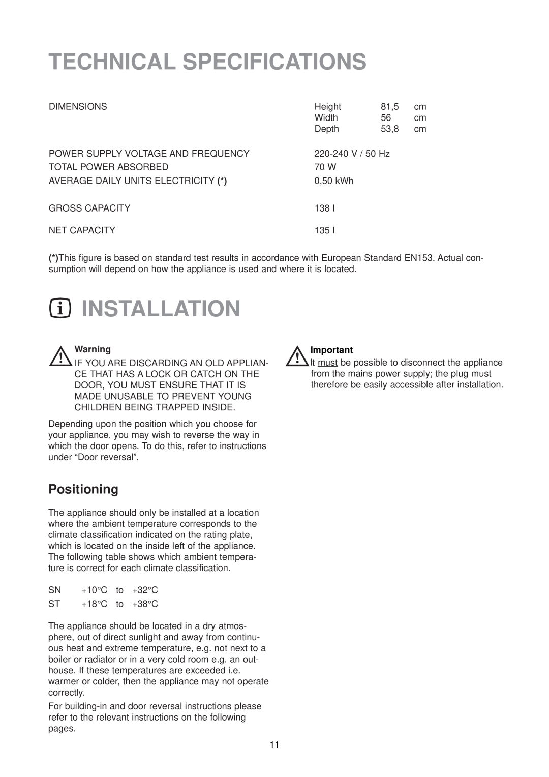 Zanussi ZU 9155 manual Technical Specifications, Installation, Positioning 