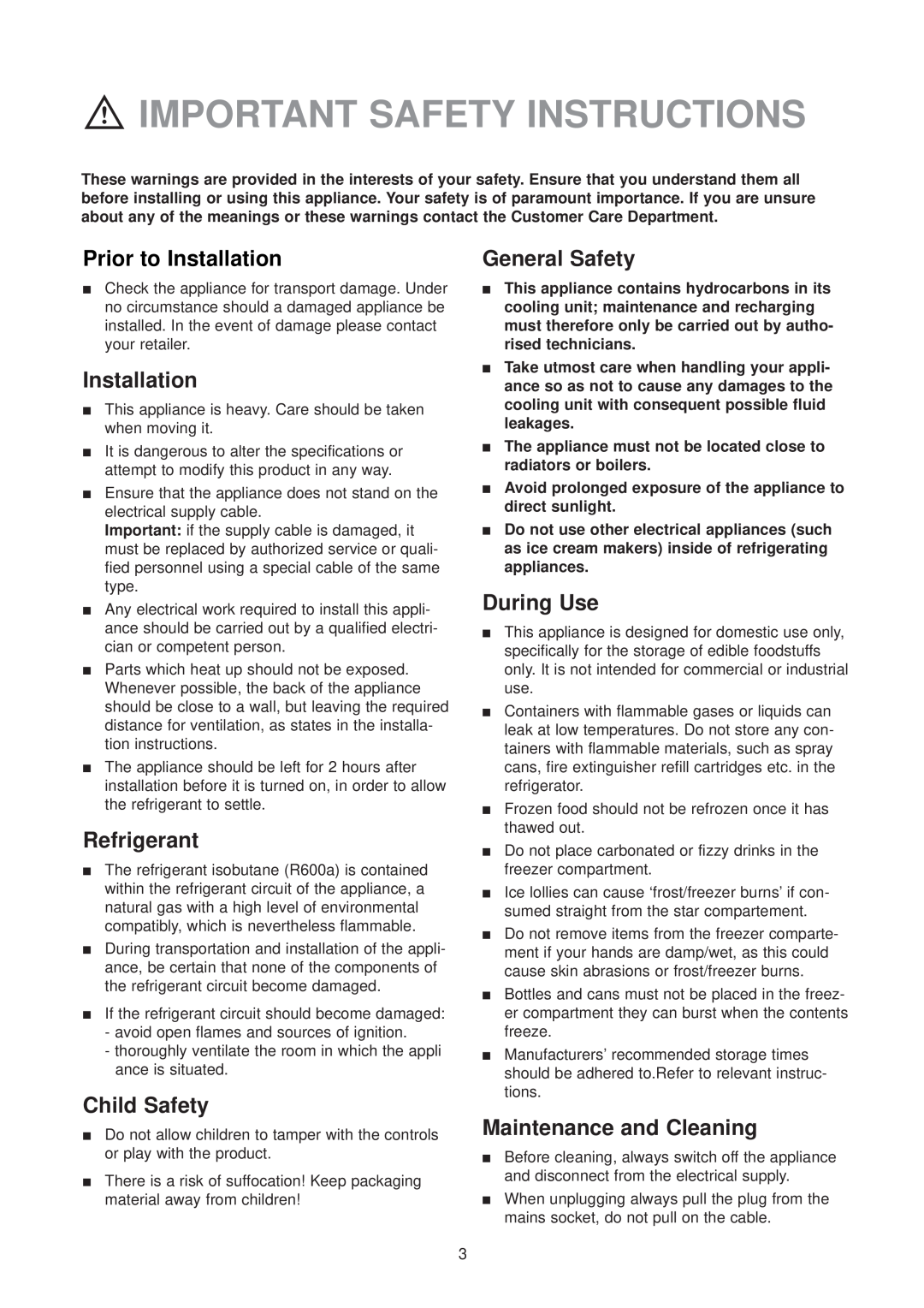 Zanussi ZUD 9124 manual Important Safety Instructions, Prior to Installation, Refrigerant, Child Safety, General Safety 