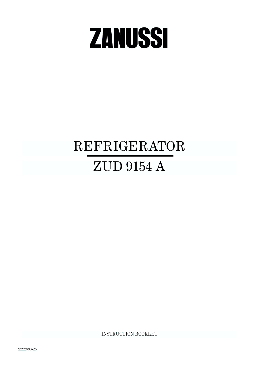 Zanussi ZUD 9154 A manual Refrigerator 