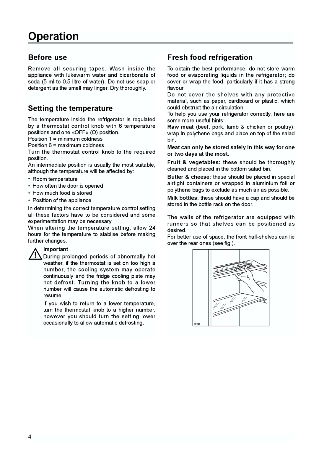 Zanussi ZUD 9154 A manual Operation, Before use, Setting the temperature, Fresh food refrigeration 