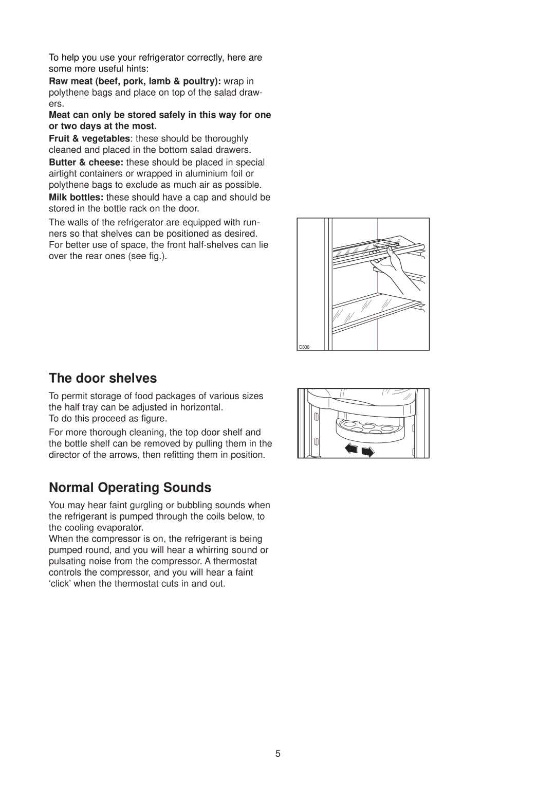 Zanussi ZUD 9154 manual Door shelves, Normal Operating Sounds 