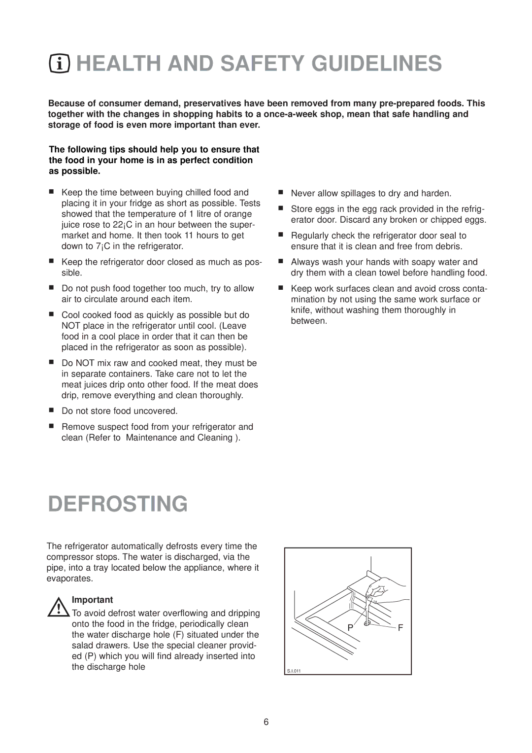 Zanussi ZUD 9154 manual Health and Safety Guidelines, Defrosting 