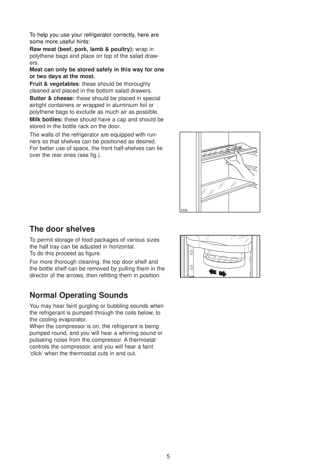 Zanussi ZUD 9154 manual The door shelves, Normal Operating Sounds 