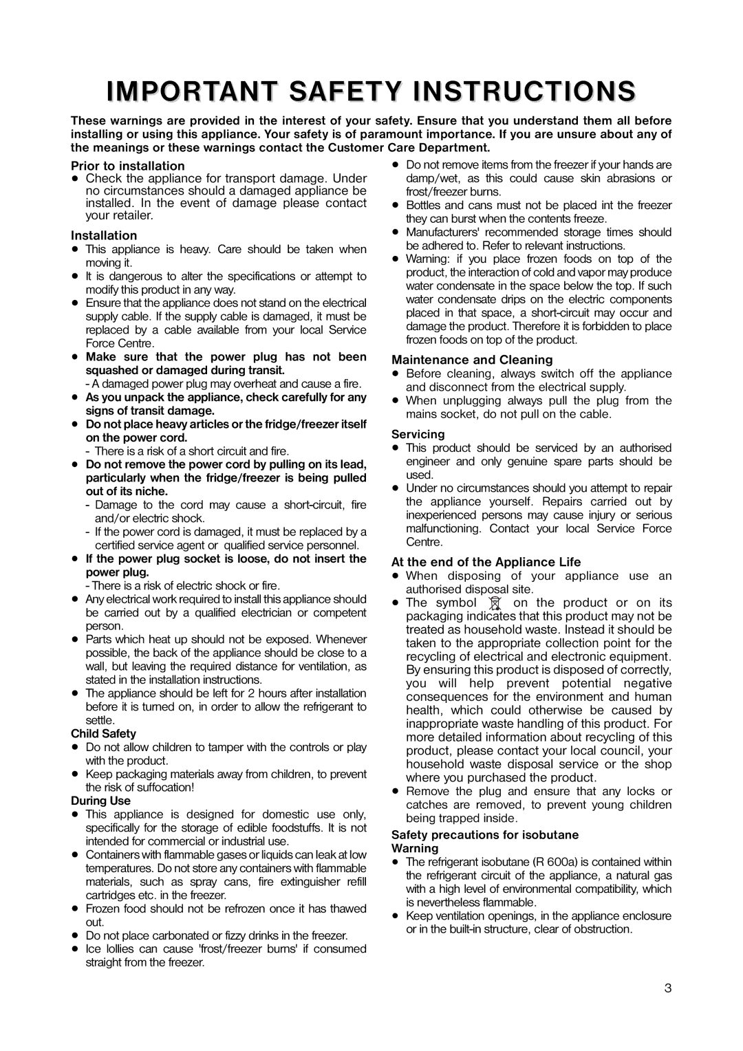 Zanussi ZUF 105W manual Prior to installation, Installation, Child Safety, During Use, Maintenance and Cleaning, Servicing 