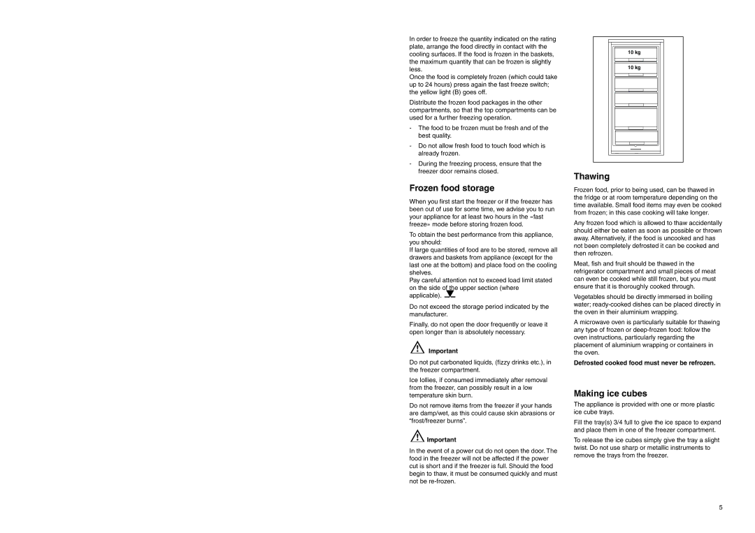 Zanussi ZUF 2320 manual Frozen food storage, Thawing, Making ice cubes 