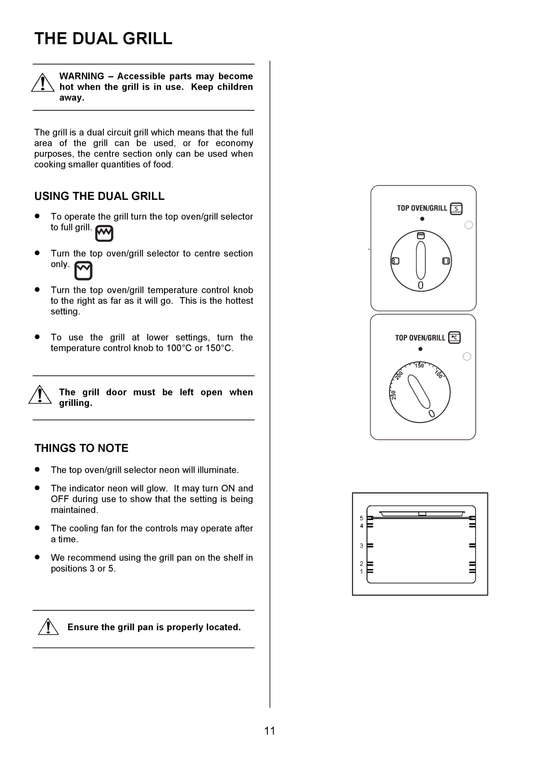 Zanussi ZUF 270 manual Using the Dual Grill, Grill door must be left open when grilling 