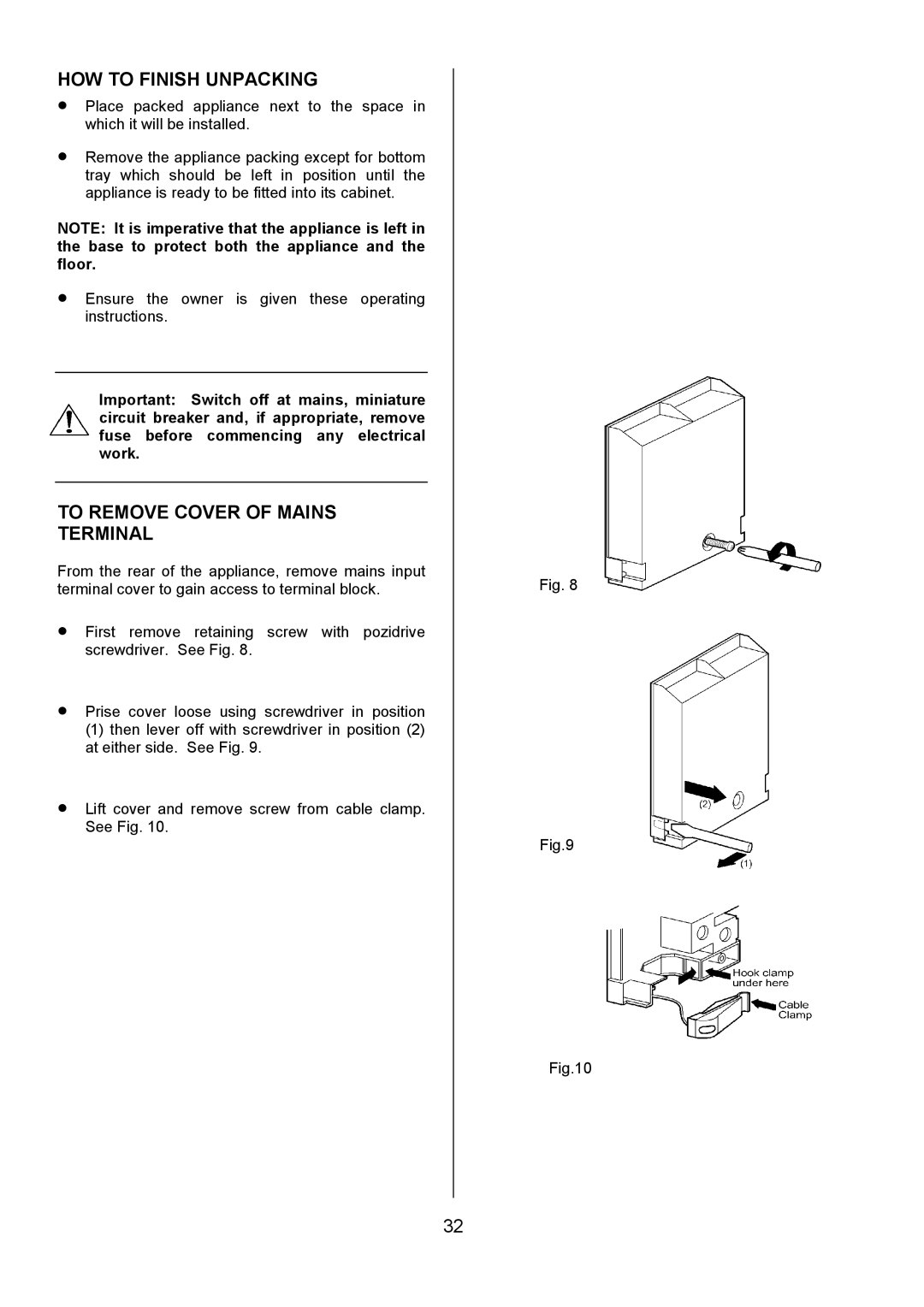 Zanussi ZUF 270 manual HOW to Finish Unpacking, To Remove Cover of Mains Terminal 