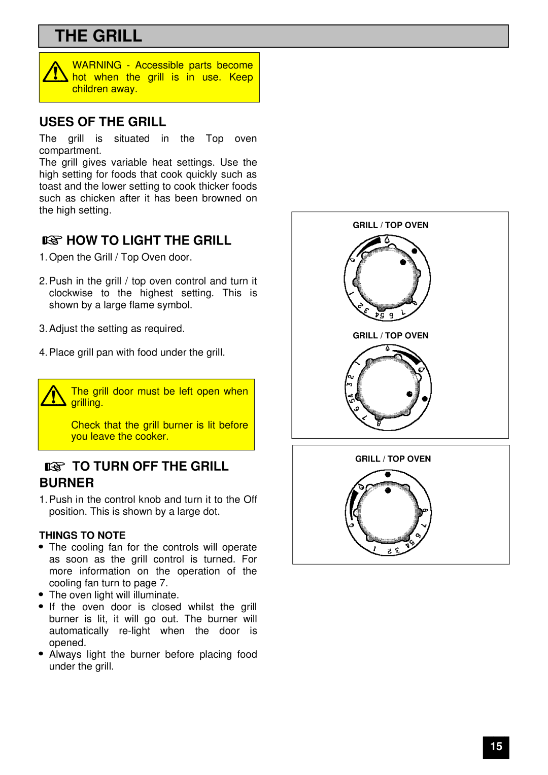 Zanussi ZUG 78 manual Uses of the Grill, HOW to Light the Grill, To Turn OFF the Grill Burner, Things to Note 