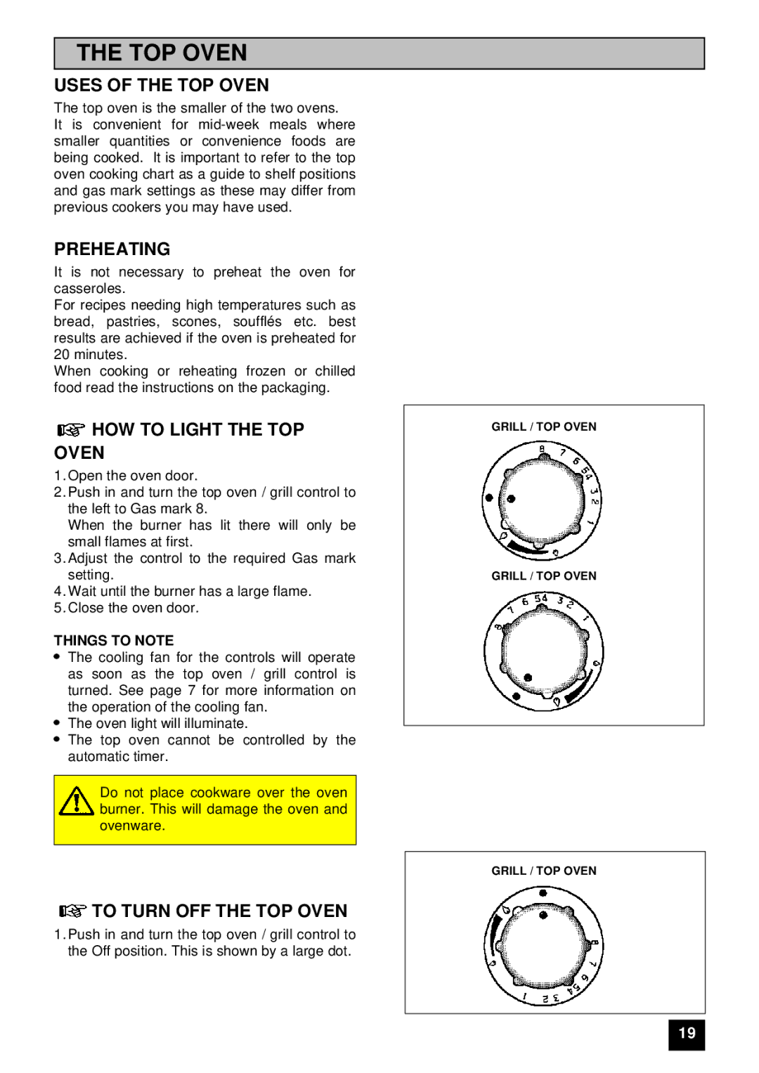 Zanussi ZUG 78 manual Uses of the TOP Oven, Preheating, HOW to Light the TOP Oven, To Turn OFF the TOP Oven 