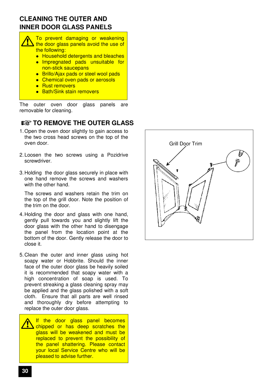 Zanussi ZUG 78 manual Cleaning the Outer and Inner Door Glass Panels, To Remove the Outer Glass 