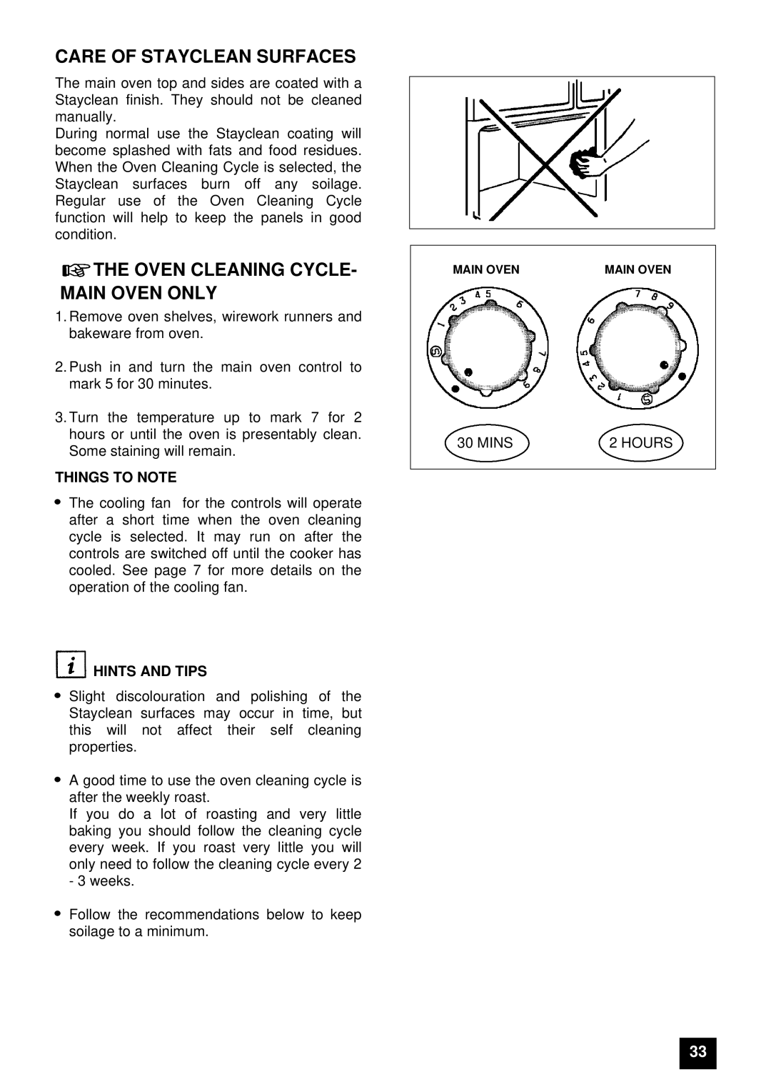 Zanussi ZUG 78 manual Care of Stayclean Surfaces, Oven Cleaning CYCLE- Main Oven only 