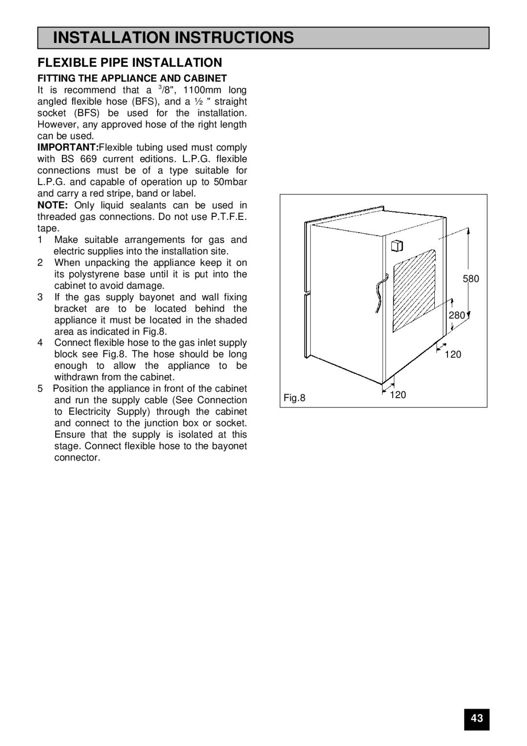 Zanussi ZUG 78 manual Flexible Pipe Installation, Fitting the Appliance and Cabinet 