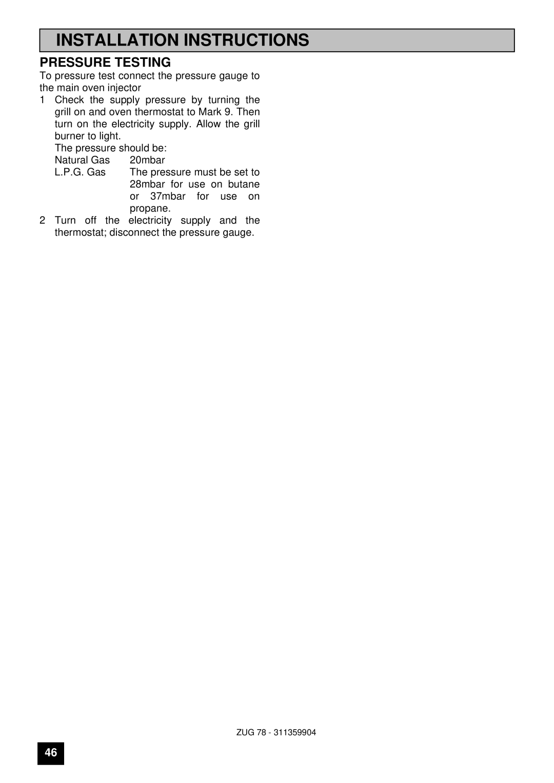 Zanussi ZUG 78 manual Pressure Testing 