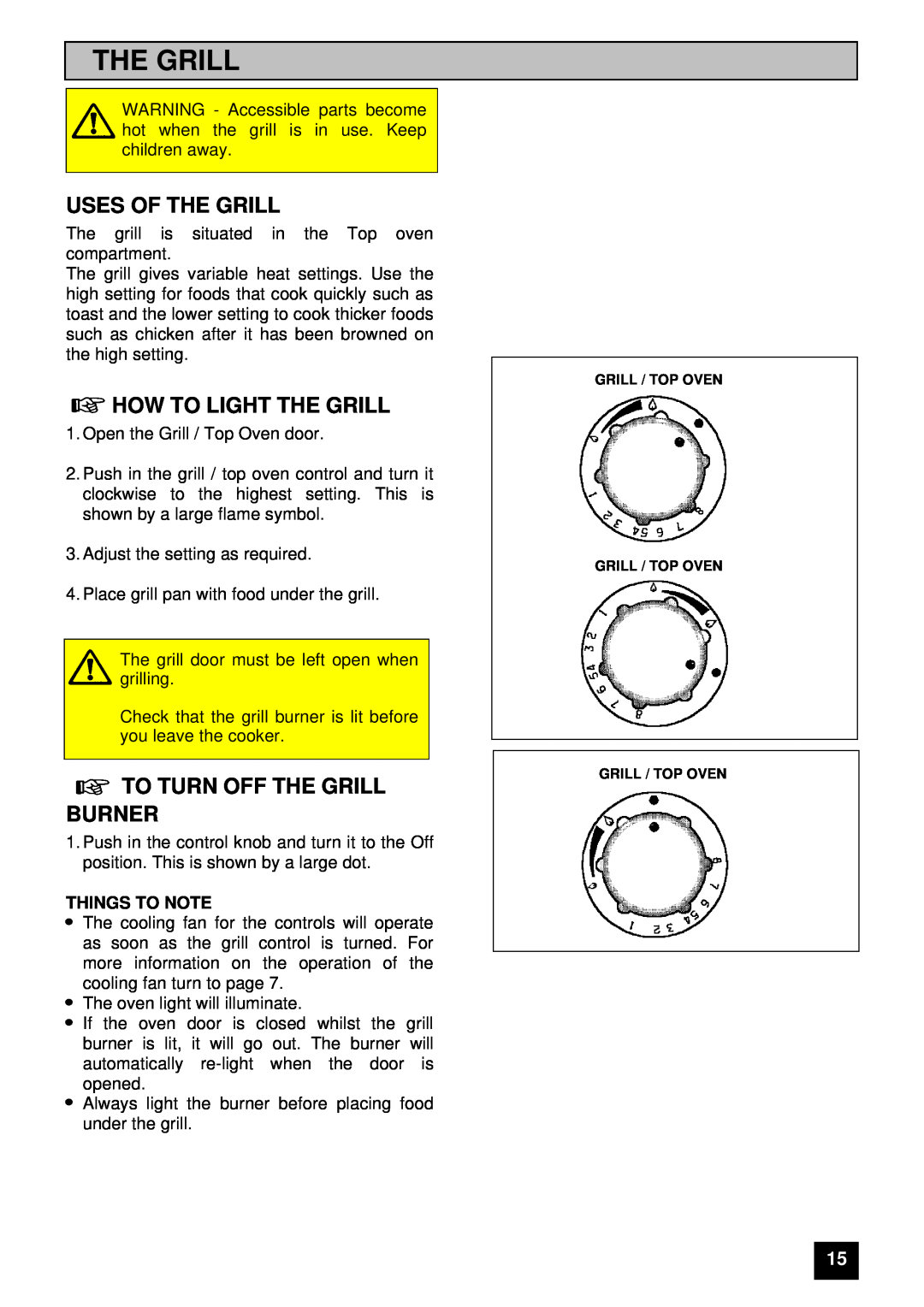 Zanussi ZUG 78 manual Uses Of The Grill, How To Light The Grill, To Turn Off The Grill Burner, Things To Note 