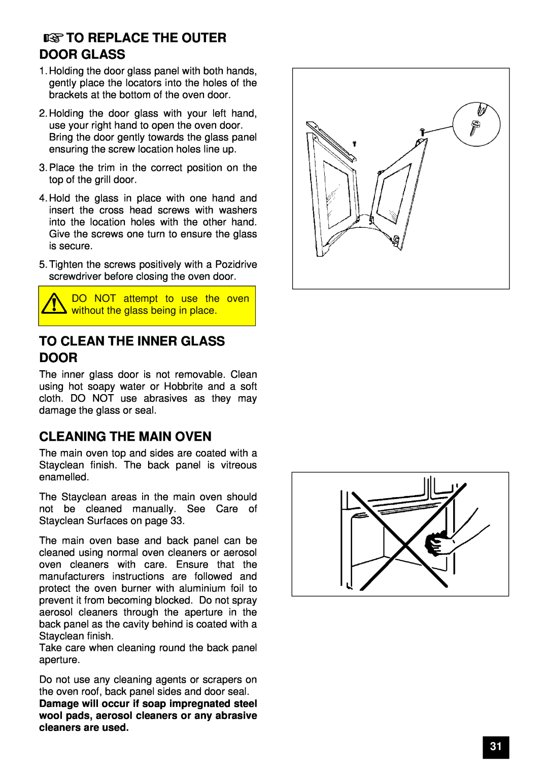 Zanussi ZUG 78 manual To Replace The Outer Door Glass, To Clean The Inner Glass Door, Cleaning The Main Oven 