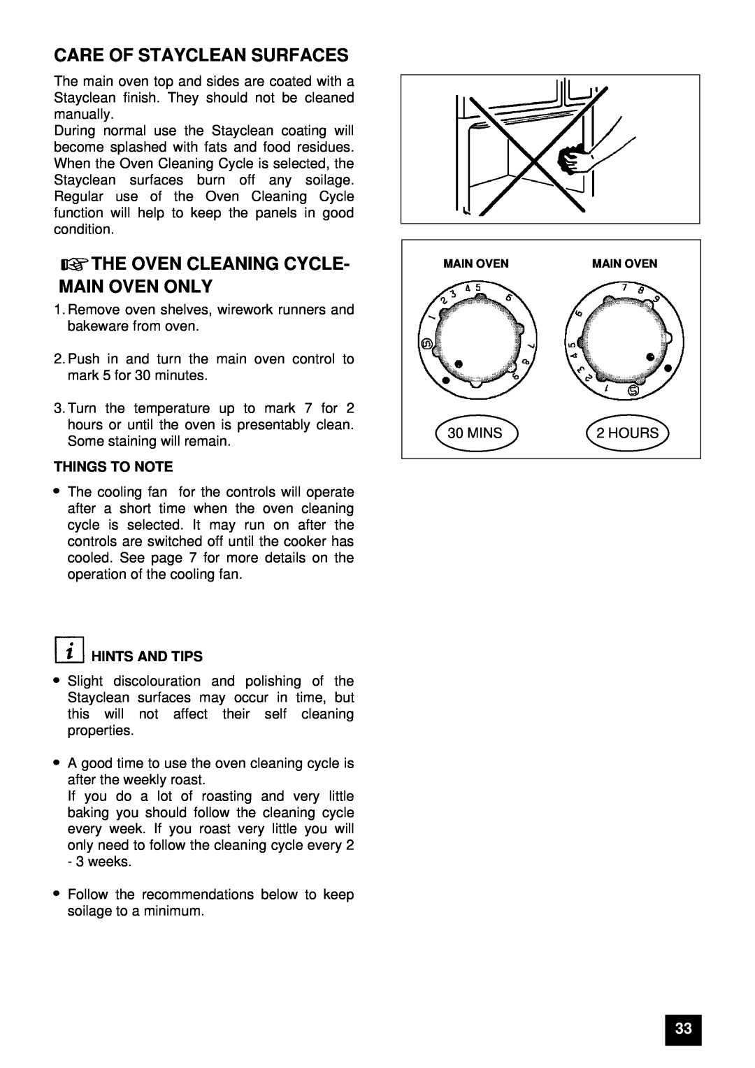 Zanussi ZUG 78 manual Care Of Stayclean Surfaces, The Oven Cleaning Cycle- Main Oven Only, Things To Note, Hints And Tips 