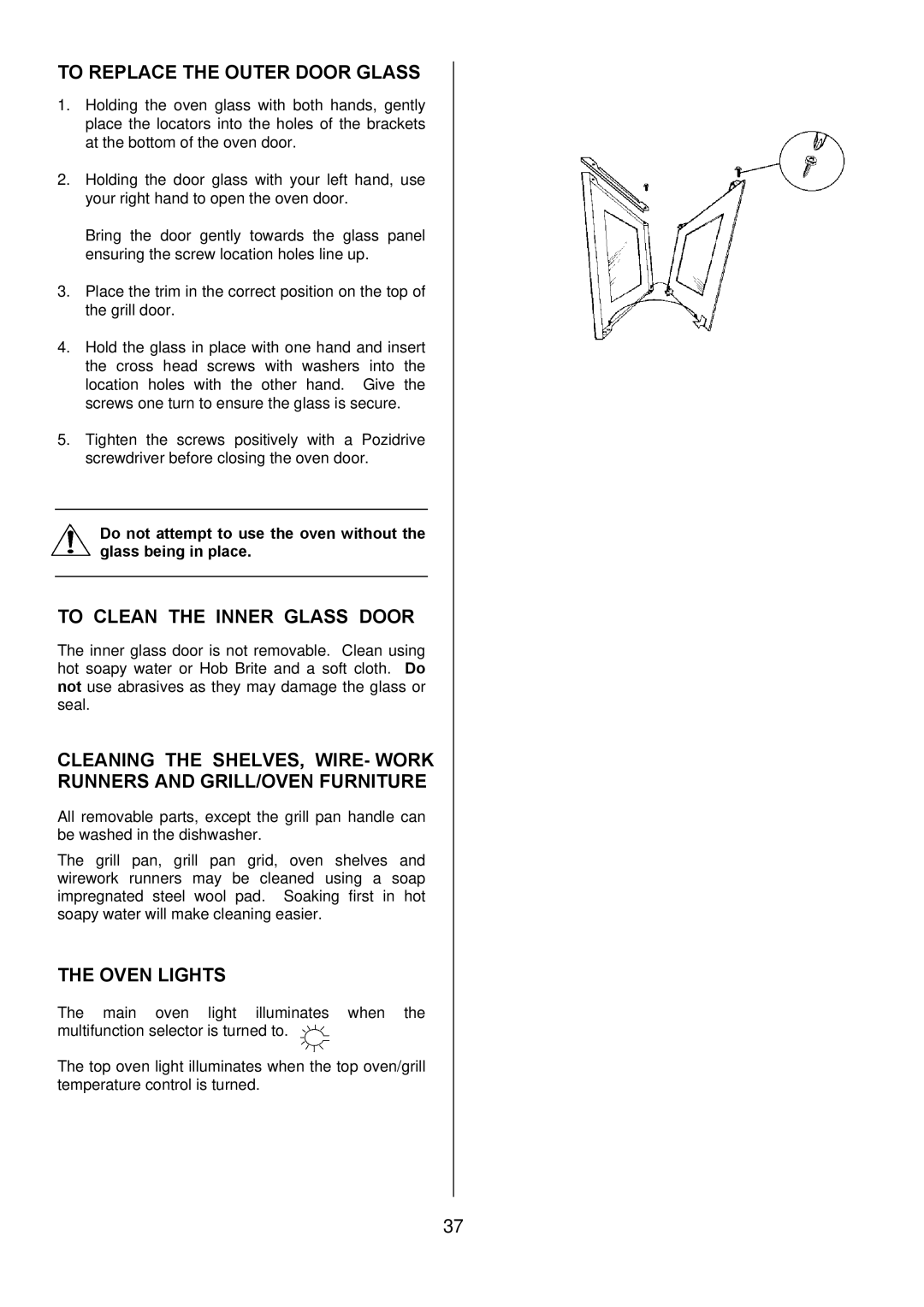 Zanussi ZUQ 875 manual To Replace the Outer Door Glass, To Clean the Inner Glass Door, Oven Lights 